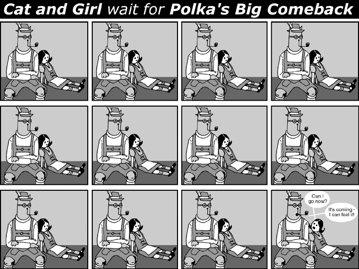 Wait for Polka%27s Big Comeback